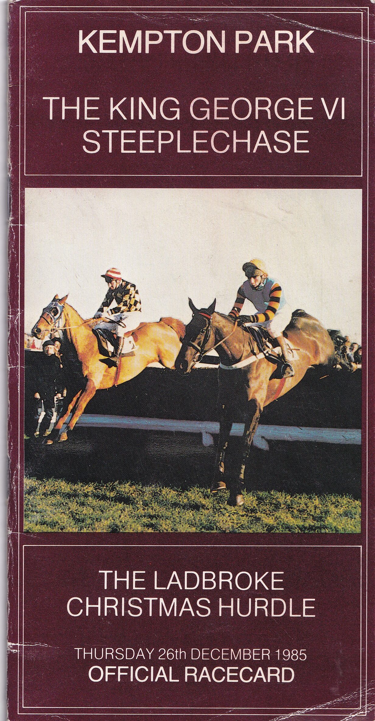 Kempton Park The King George VI Steeplechase Thursday December 26th Racecard