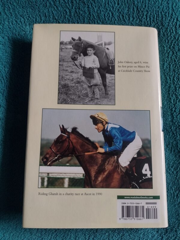 John Oaksey A Racing Life - Mince Pie for Starters - Hardback Book