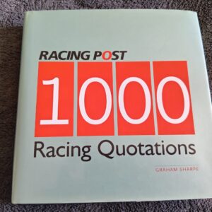 Racing Post 1000 Racing Quotations - Graham Sharpe