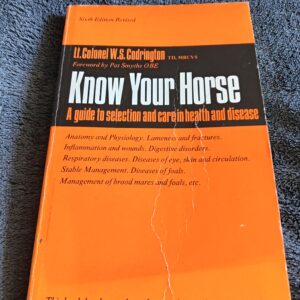 Know Your Horse - Lt. Colonel W.S. Codrington TD, MRCVS