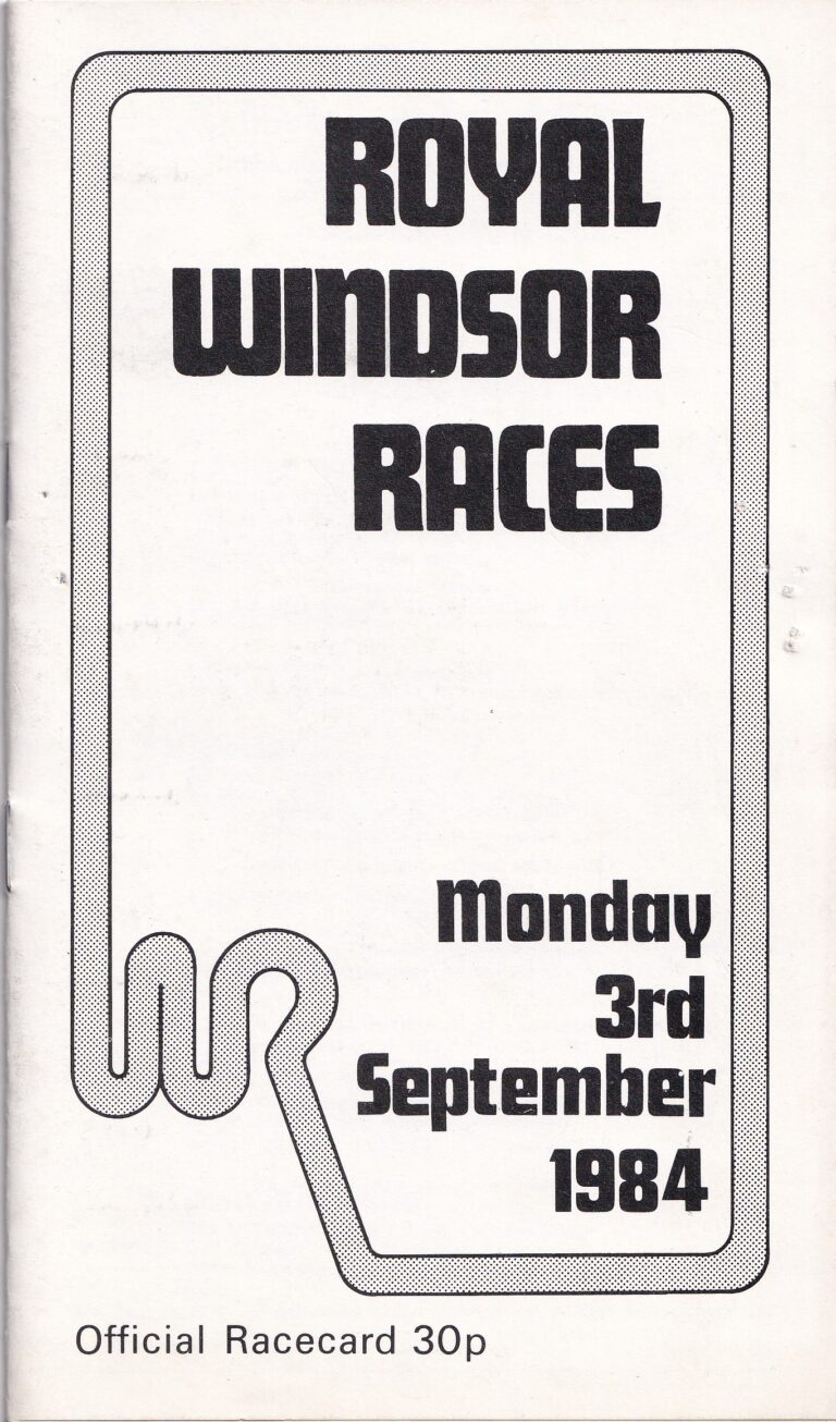 Royal Windsor Races Monday 3rd September 1984 Racecard
