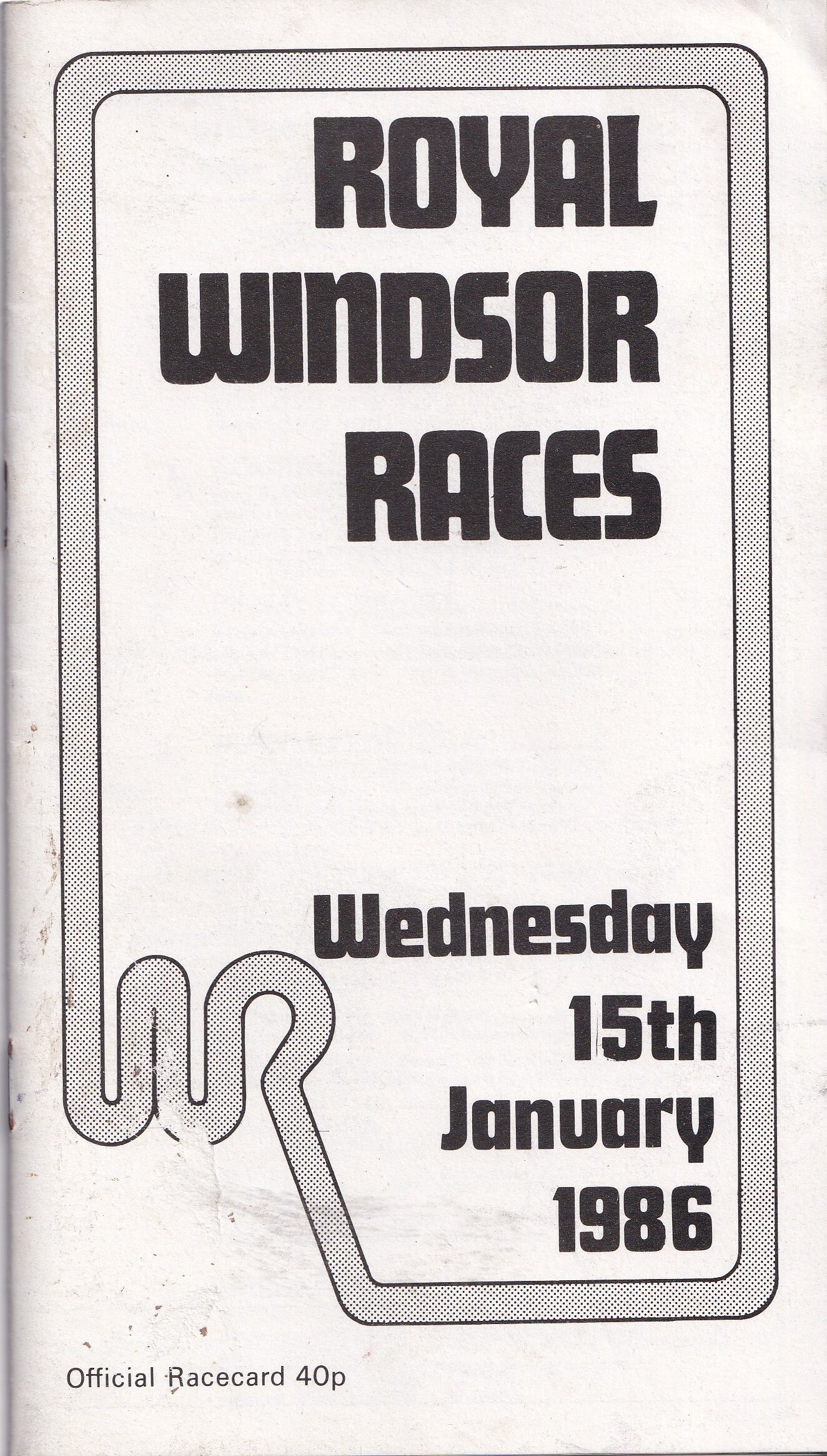 Royal Windsor Races Wednesday 15th January 1986 Racecard